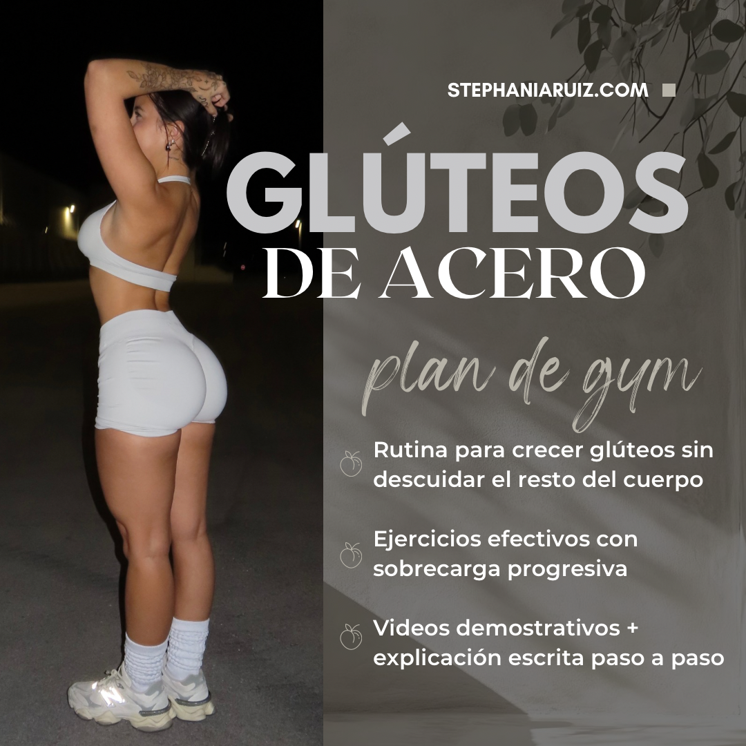 GLÚTEOS DE ACERO - RETO 6 SEMANAS EN GYM